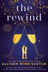 The Rewind by Allison Winn Scotch book club - Fable