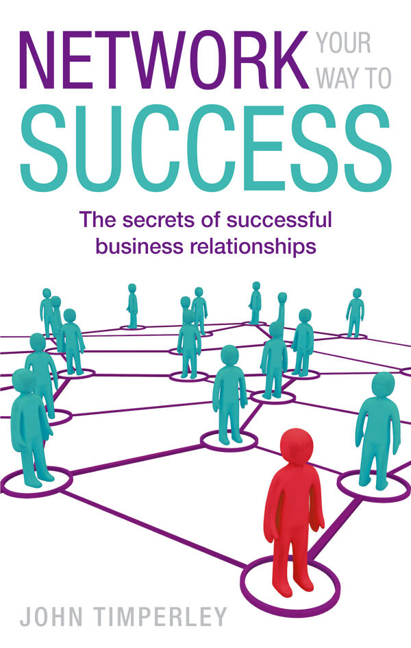 Networking reading. Network your way to success. A successful of Secrets. Way of successful. Way to success on book.