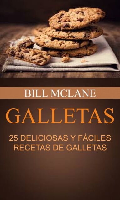 Galletas: 25 Deliciosas y Faciles Recetas de Galletas - Fable | Stories for  everyone