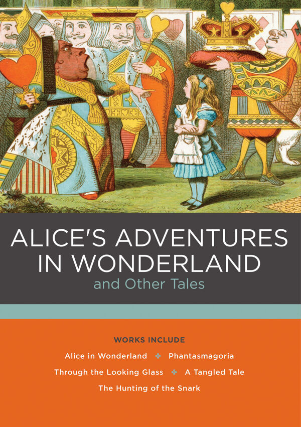Alice's Adventures in Wonderland and Other Tales by Lewis Carroll ...