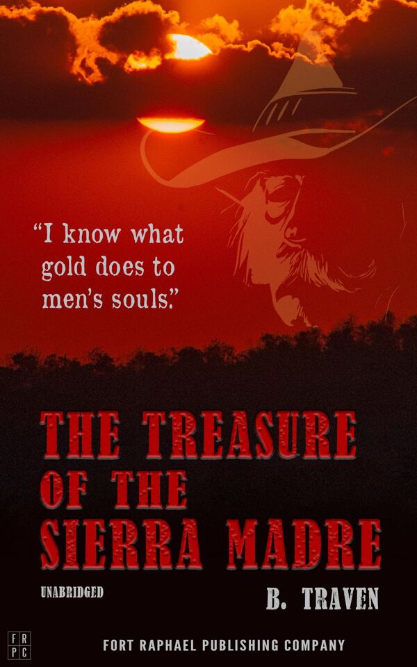 The Treasure of the Sierra Madre - Unabridged - Fable | Stories for ...