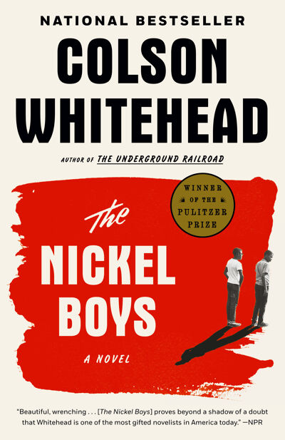 The Nickel Boys (Winner 2020 Pulitzer Prize for Fiction) book cover